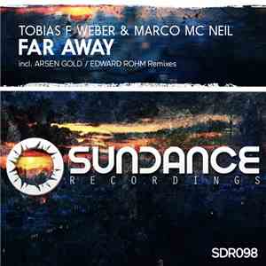 Tobias F Weber & Marco Mc Neil - Far Away