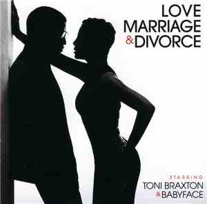 Toni Braxton & Babyface - Love Marriage & Divorce