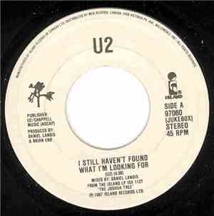 U2 - I Still Haven't Found What I'm Looking For