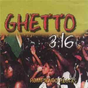 Various - Ghetto 3:16 - Rompiendo Reglas