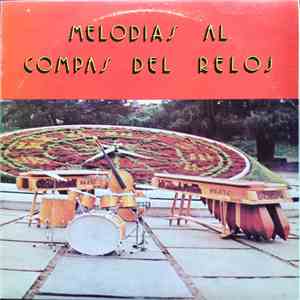 Various - Melodias Al Compas Del Reloj