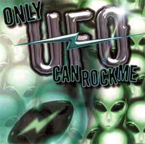 Various - Only UFO Can Rock Me - A Tribute To UFO