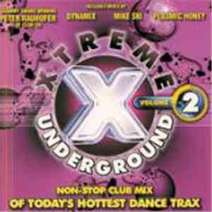 Various - Xtreme Underground (Volume 2)