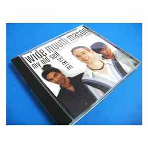 Wide Mouth Mason - My Old Self