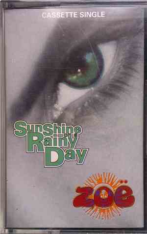 Zoë - Sunshine On A Rainy Day