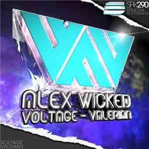 Alex Wicked - Voltage - Valerian