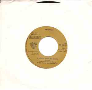 America  - A Horse With No Name / Sister Golden Hair