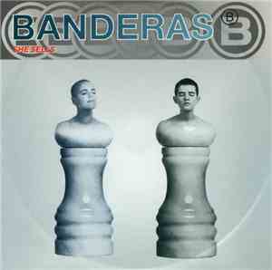 Banderas - She Sells