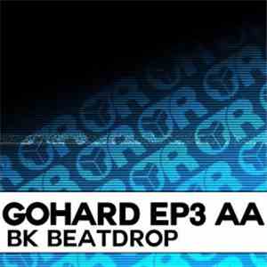 BK - GoHard EP3 AA (Beatdrop)