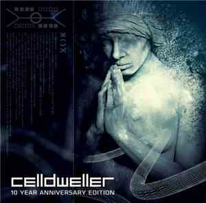 Celldweller - Celldweller 10 Year Anniversary Edition