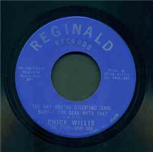 Chick Willis The Stoop-Down Man - The Way You're Stooping Down Baby (I Can  ...