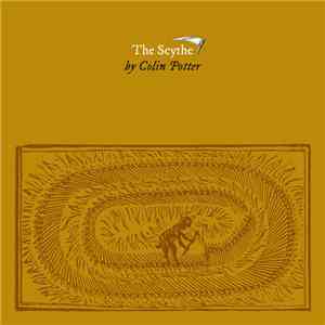Colin Potter - The Scythe