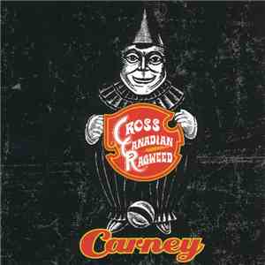 Cross Canadian Ragweed - Carney