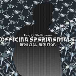 Deejay Stella - Officina Sperimentale (Special Edition)