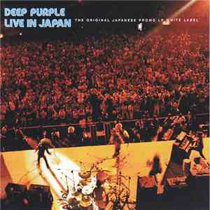 Deep Purple - Live In Japan: The Original Japanese Promo LP White Label