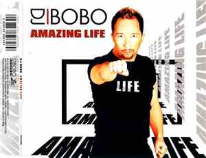 DJ BoBo - Amazing Life