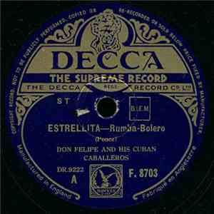 Don Felipe And His Cuban Cabelleros - Estrellita / Frenesi
