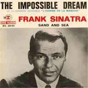 Frank Sinatra - The Impossible Dream