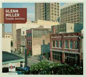 Glenn Miller - Tuxedo Junction