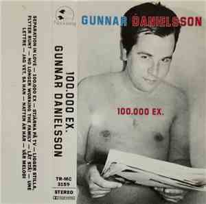 Gunnar Danielsson - 100.000 Ex.