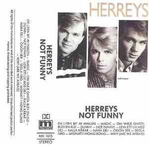 Herreys - Not Funny