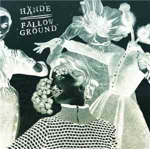 Hände, Fallow Ground - Hände / Fallow Ground