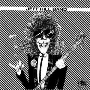 Jeff Hill Band - Something's Wrong With My Baby