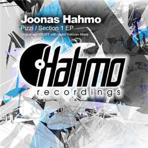 Joonas Hahmo - Pizzi / Section 1 EP