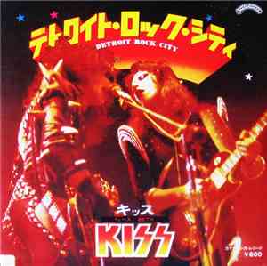 Kiss - Detroit Rock City / Beth