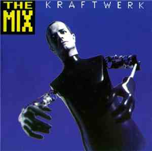 Kraftwerk - The Mix