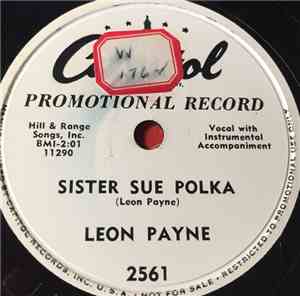 Leon Payne - Sister Sue Polka / If I Took The Time