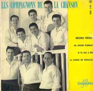 Les Compagnons De La Chanson - Mélodie Perdue