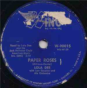 Lola Dee  - Paper Roses / Only You (And You Alone)