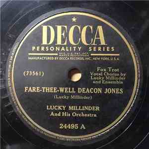 Lucky Millinder And His Orchestra - Fare-Thee-Well Deacon Jones / Berserk B ...