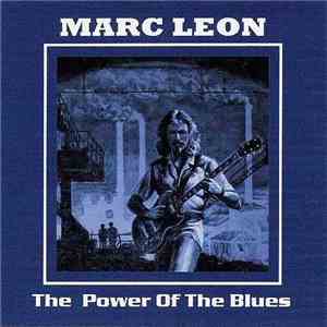 Marc Leon - The Power Of The Blues