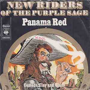 New Riders Of The Purple Sage - Panama Red / Cement, Clay And Glass