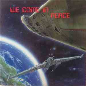 Probe  - We Come In Peace