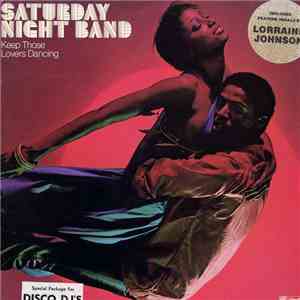 Saturday Night Band - Keep Those Lovers Dancing