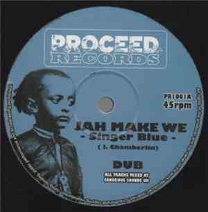 Singer Blue - Jah Make We/Sweet Reggae Music