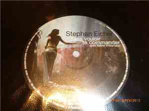 Stephan Eicher - Sans Vouloir Te Commander