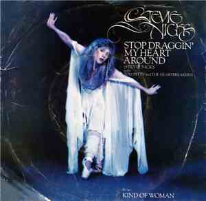 Stevie Nicks With Tom Petty And The Heartbreakers - Stop Draggin' My Heart  ...