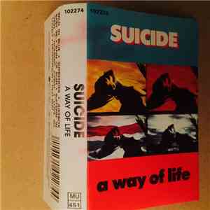 Suicide - A Way Of Life