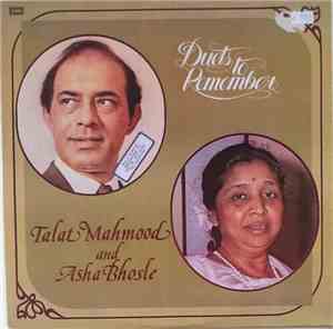 Talat Mahmood And Asha Bhosle - Duets To Remember