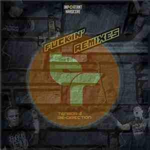 Tensor & Re-Direction - Fuckin' Remixes