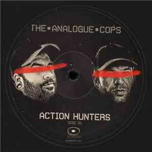 The Analogue Cops - Action Hunters