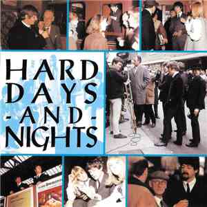 The Beatles - Hard Days And Nights