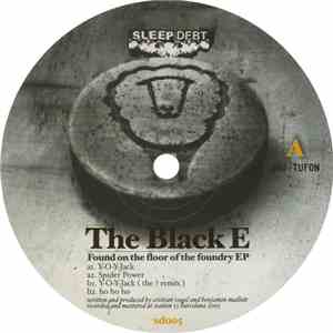 The Black E - Found On The Floor Of The Foundry EP