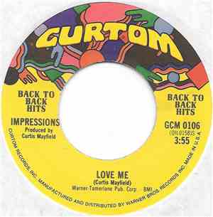 The Impressions - Love Me / This Love's For Real