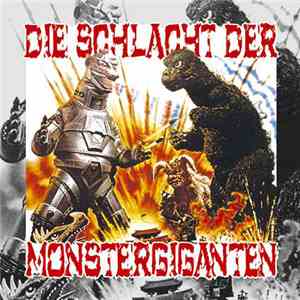 Various - Die Schlacht Der Monstergiganten