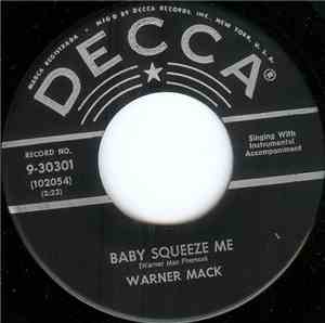 Warner Mack - Baby Squeeze Me / Is It Wrong (For Loving You)